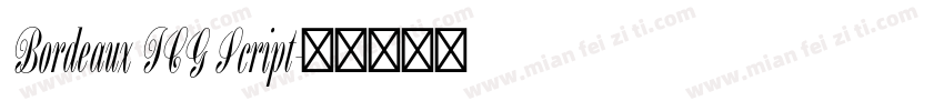 Bordeaux ICG Script字体转换